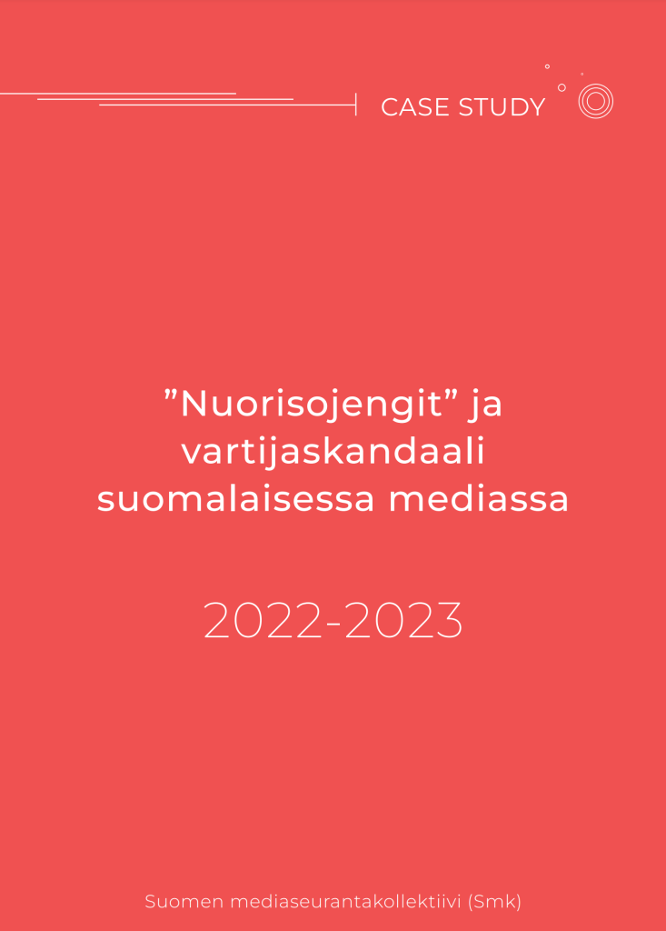 case_study_nuorisojengit_-ja_vartijaskandaali_suomalaisessa_mediassa_2022-2023.pdf